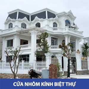 Cửa nhôm kính biệt thự