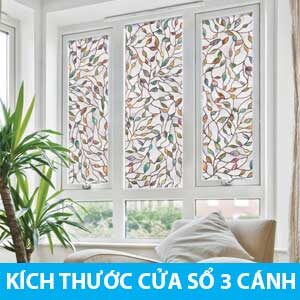 kích thước cửa sổ 3 cánh