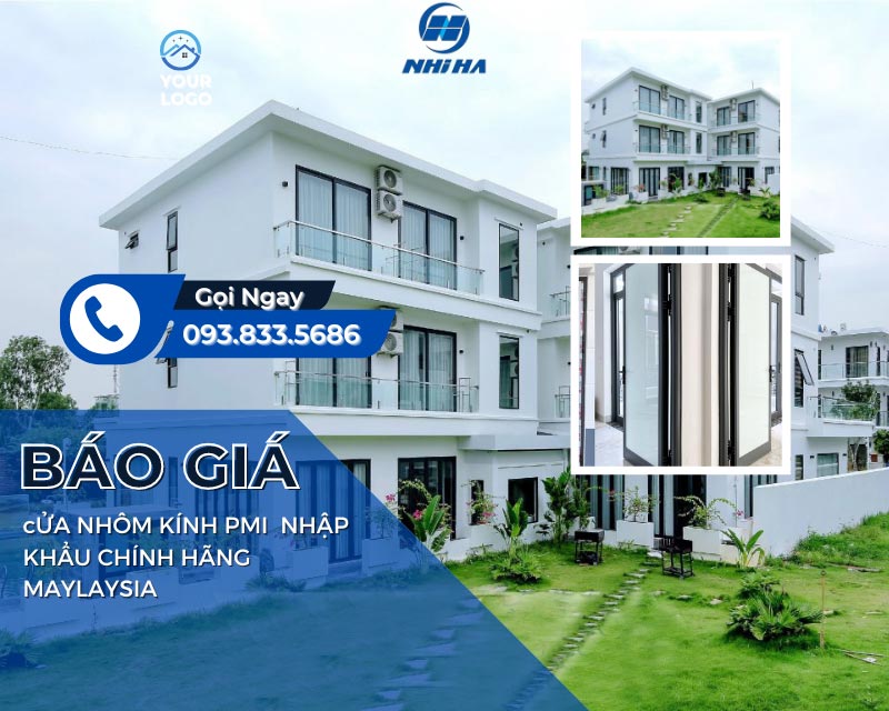 Báo giá cửa nhôm kính Pmi nhập khẩu Malaysia